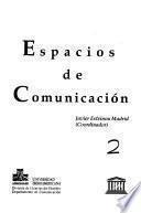 Espacios de comunicación