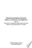 Espacios internacionales para la justicia colombiana