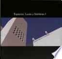 Espacios, luces y sombras I