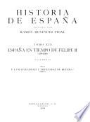 España en tiempo de Felipe II: 1568-1598