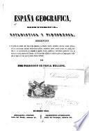 España geográfia, histórica, estadística y pintoresca