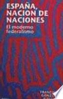 España, nación de naciones