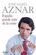 España puede salir de la crisis