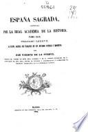 España sagrada, continuada por la Real Academia de la Historia