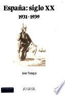 España, siglo XX, 1931-1939