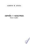 España y nosotros