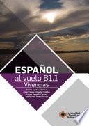 Español al vuelo B1.1