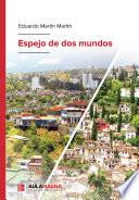 Espejo de dos mundos