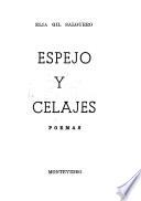 Espejo y celajes