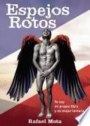 Espejos Rotos