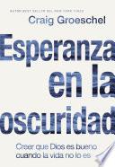 Esperanza en la oscuridad