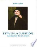 Ésta es la cuestión
