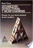 Estabilidad estructural y morfogénesis