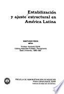 Estabilización y ajuste estructural en América Latina