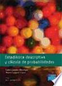 Estadística descriptiva y cálculo de probabilidades