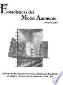 Estadísticas del medio ambiente, México