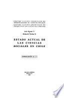 Estado actual de las ciencias sociales en Chile