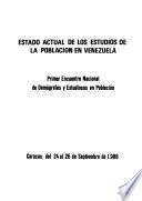 Estado actual de los estudios de la población en Venezuela