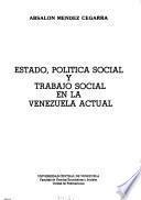 Estado, política social y trabajo social en la Venezuela actual