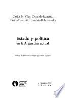 Estado y política en la Argentina actual