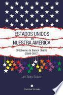 Estados Unidos vs. Nuestra América. El gobierno de Barack Obama (2009-2017)