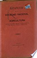 Estatutod de la Sociedad nacional de agricultura, aprobados en la ASamblea general del 7 de enero de 1903 y por el poder ejecutivo por decreto del 4 de marzo de 1903