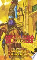 Este pueblo da náuseas (Colección Oeste)
