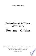 Esteban Manuel de Villegas (1589-1669): Fortuna crítica