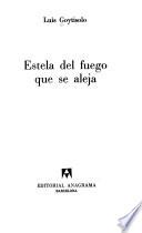 Estela del fuego que se aleja