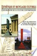 Esthétique et recyclages culturels