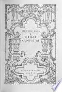 Estilo y cifra de Ricardo León, por E. d'Ors. Ricardo León; soneto por S. Rueda. Casta de hidalgos. Comedia sentimental. Alcalá de los Zegríes. El amor de los amores. Los centauros. Amor de caridad. Humos de rey. El hombre neuvo. Los trabajadores de la muerte. Jauja. Varón de deseos