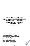 Estimación y análisis de la balanza comercial de productos agrarios y agroindustriales de Navarra