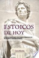 Estoicos De Hoy