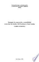 Estrategia de conservación y sostenibilidad en las islas San Andrés, Old Providence y Santa Catalina (Caribe occidental)