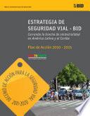 Estrategia de seguridad vial-BID: Cerrando la brecha de siniestralidad en América Latina y el Caribe