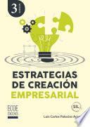 Estrategias de creación empresarial - 3ra edición
