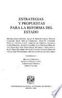 Estrategias y propuestas para la reforma del Estado