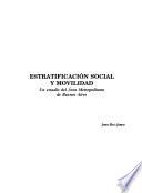 Estratificación social y movilidad