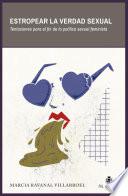 Estropear la verdad sexual