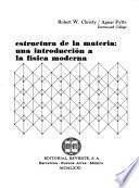 Estructura de la materia: una introducción a la física moderna