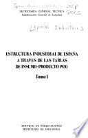 Estructura industrial de España a través de las tablas de insumo-producto 1970