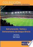 Estructuración táctica y entrenamiento del ataque directo