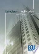 Estructuras de la Edificación