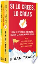 Estuche Brian Tracy. (Contiene: Si Lo Crees Lo Creas / Habla Menos, Actúa Más / Multiplica Tu Dinero) / Brian Tracy Boxed Set