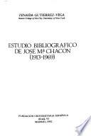 Estudio bibliográfico de José Ma. Chacón (1913-1969)