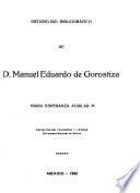 Estudio bio-bibliográfico de d. Manual Eduardo de Gorostiza