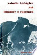 Estudio biológico del chigüire o capibara