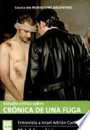 Estudio crítico sobre Crónica de una fuga