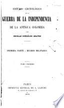 Estudio cronologico de la guerra de la independencia de la antigua Colombia