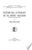 Estudio del autógrafo de El héroe graciano